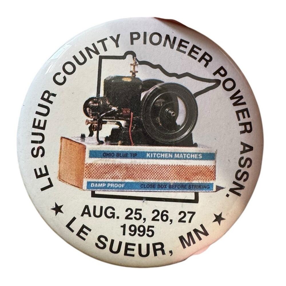 Le Sueur County Pioneer Power Assn 1995 Button Le Sueur, MN‎ Matchbox Vintage